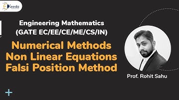 Mastering Falsi Position Method For Non-Linear Equations In GATE Engineering Mathematics