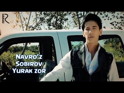 Navro'z Sobirov - Yurak zor | Навруз Собиров - Юрак зор