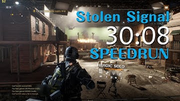 The Division - Stolen Signal Heroic Solo Flawless SpeedRun 30:08 [PC#1.8]WR