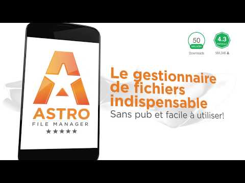ASTRO Gestionnaire De Fichiers