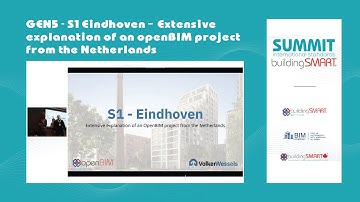 GEN5 - S1 Eindhoven – Extensive explanation of an openBIM project from the Netherlands