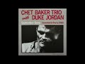 Chet baker trio with duke jordan  september song 1983