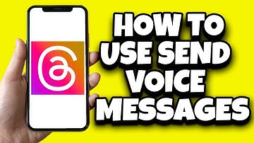 How To Use Send Voice Messages On Threads App (New Feature)