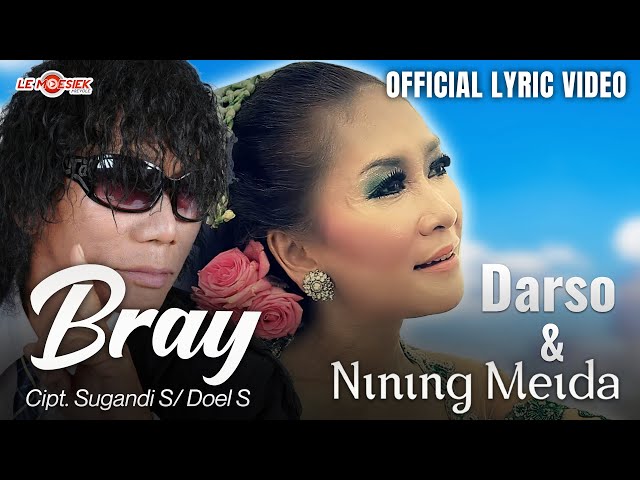 Darso u0026 Nining Meida - Bray (Official Lyric Version) class=