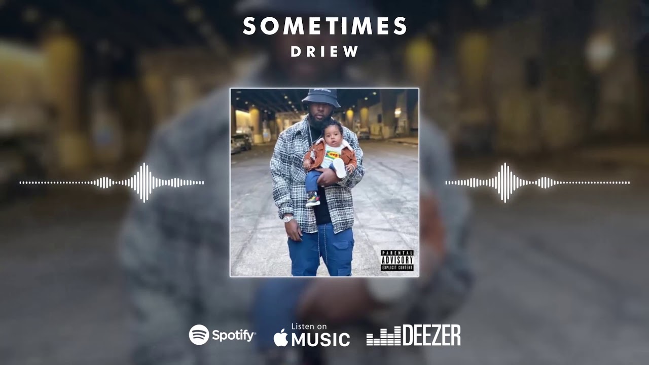 Driew-SomeTimes (Clean Visualizer)