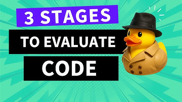 3 Stages to evaluate code