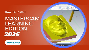 How to install Mastercam 2026 Learning Edition|| Mastercam 2026 installation| Free MasterCAM License