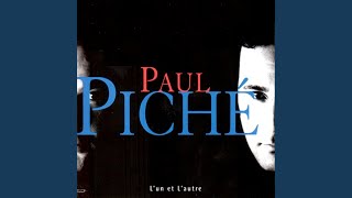 Vignette de la vidéo "Paul Piché - Chu pas mal mal parti"