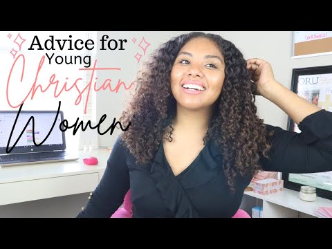 Advice For Young Christian Women | Women’s Wed. Chat