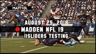 Madden 19 - Matt10's Sliders - Testing