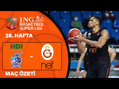 BSL 28. Hafta Özet | HDI Sigorta Afyon Belediyesi 61-95 Galatasaray Nef