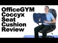 OfficeGYM Coccyx Seat Cushion Review & Proper Sitting Tips - Ask Doctor Jo