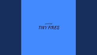 Tiny Fires