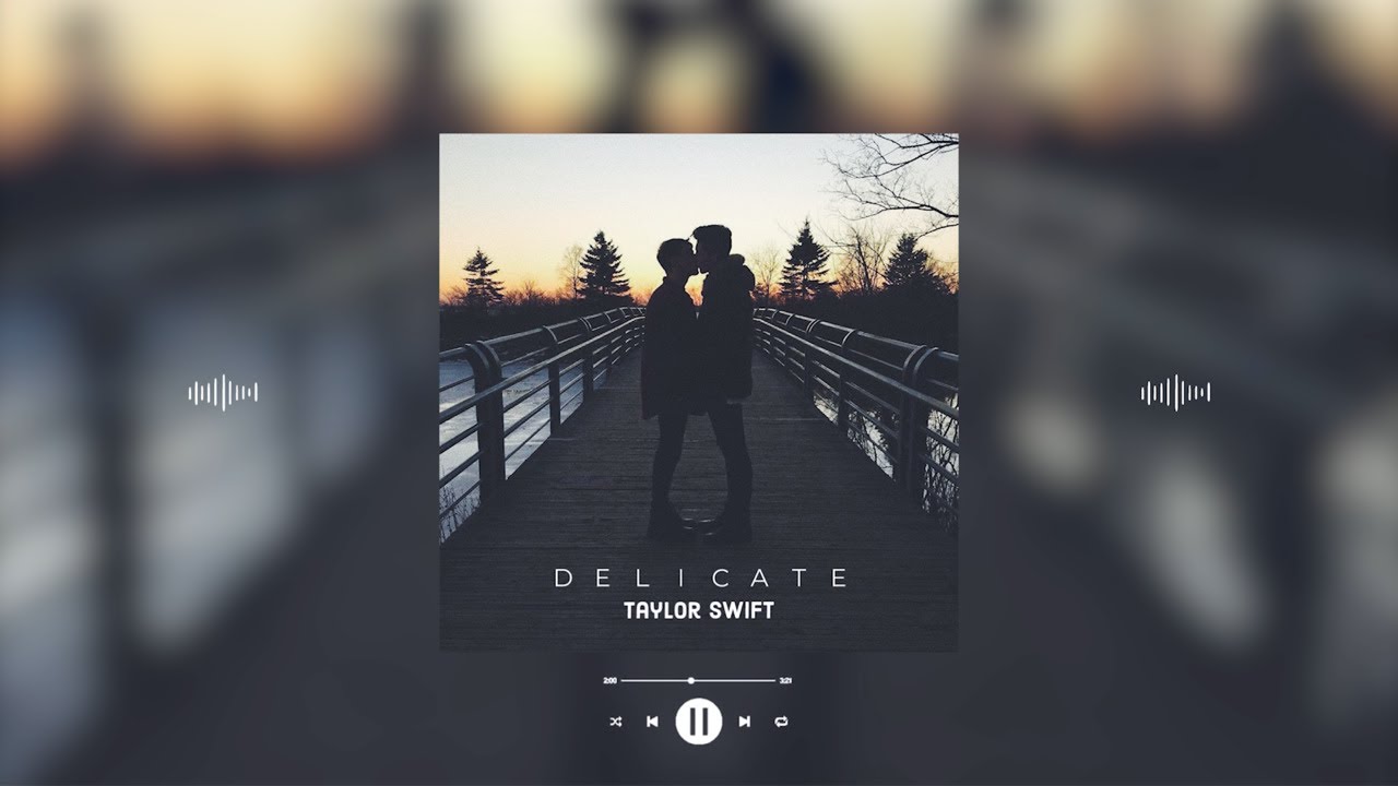 taylor swift - delicate (slowed & reverb)