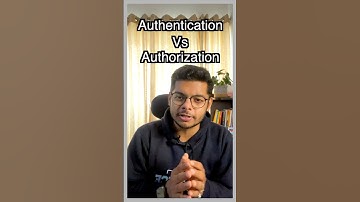 Authentication vs Authorization