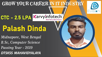Congrats, Palash |OJT Trainee at EVISION | 2.5 LPA |Placed as System Administrator in KARVY Infotech