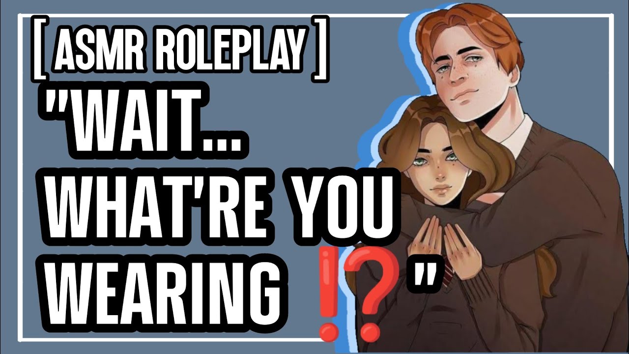Your Wizard Boyfriend Walked In..and saw LINGERIE⁉️( Fred Weasley x Listener (Spicy ASMR ROLEPLAY)