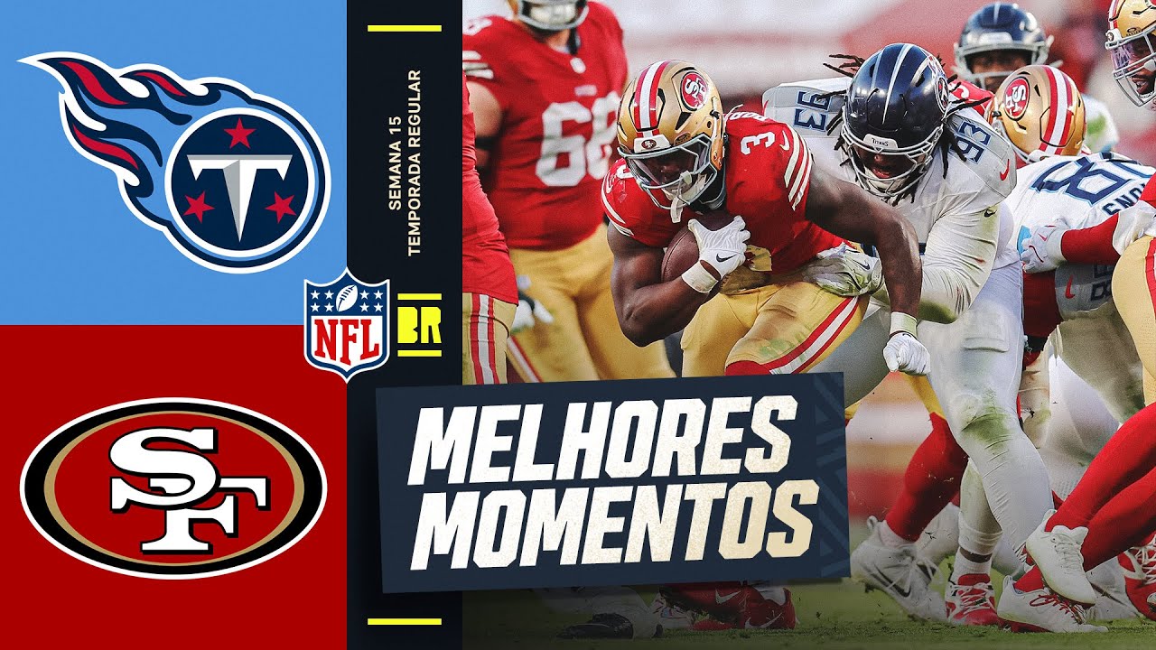 Tennessee Titans vs San Francisco 49ers | Melhores Momentos - Semana 15 | NFL 2025