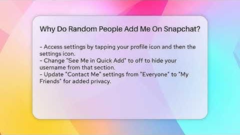 Why Do Random People Add Me On Snapchat? - Everyday-Networking