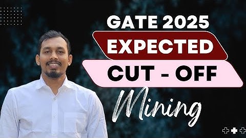 GATE Mining 2025 Expected Cut-off | Vinod sahu | GATE TALK