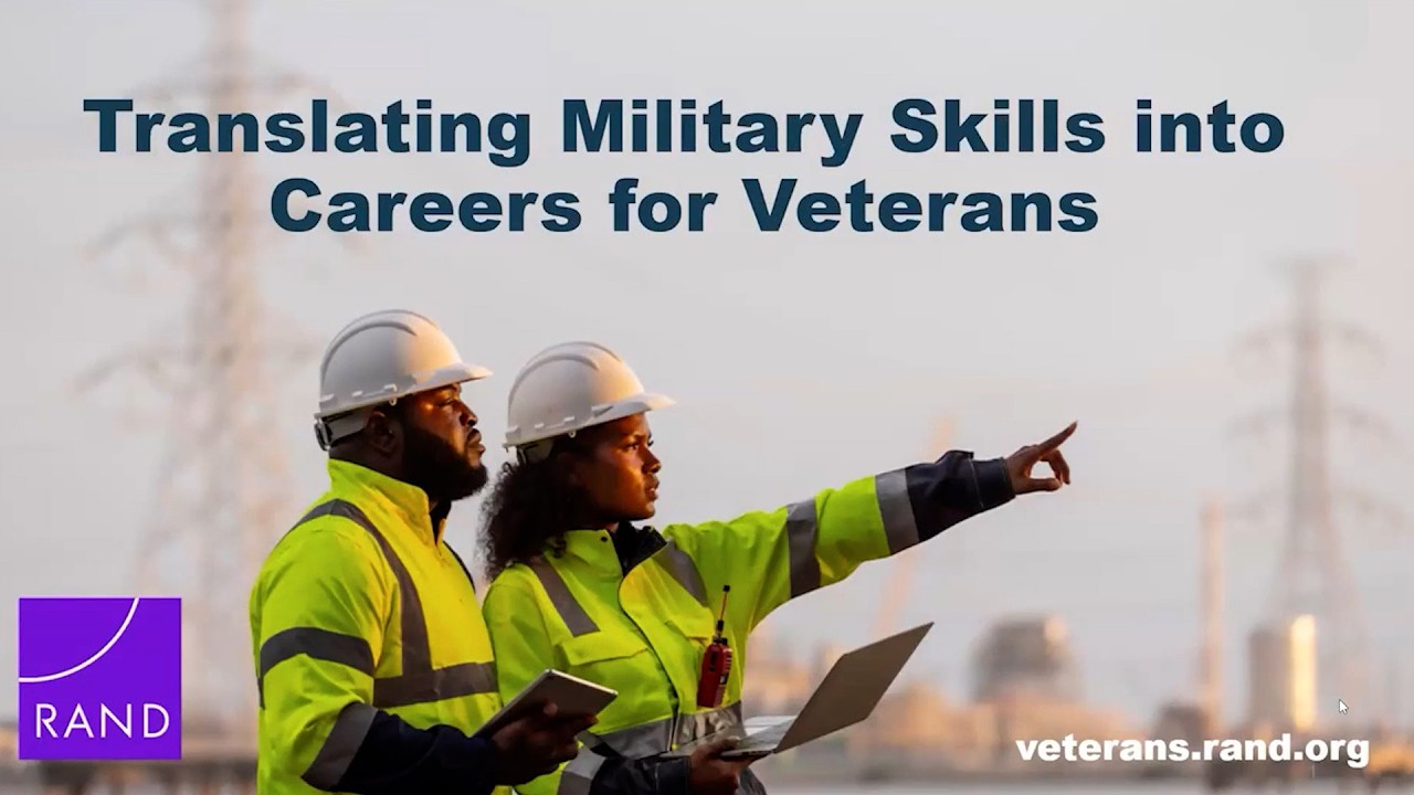 Translating Military Skills into Careers for Veterans