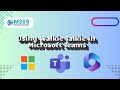 Using Walkie Talkie in Microsoft Teams