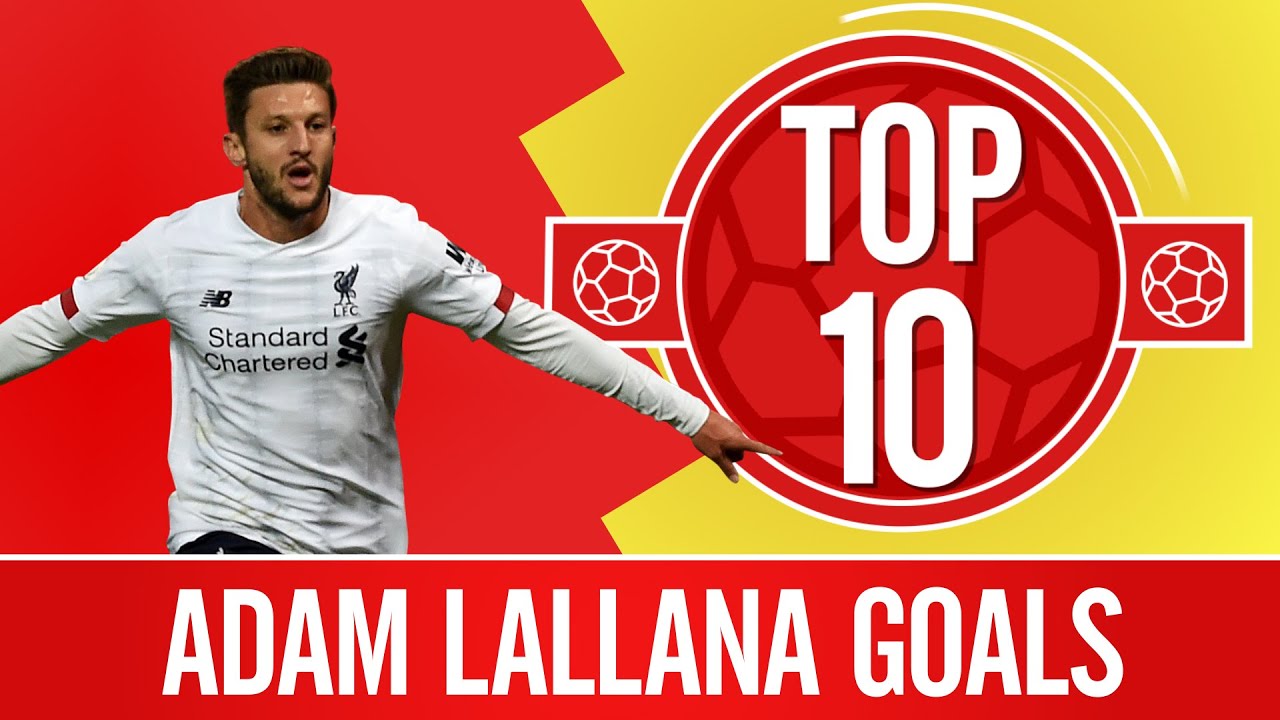 ⁣Top 10: Adam Lallana Goals | Long-range strikes and late show at Norwich