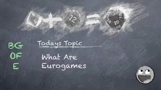 What are Eurogames:  Board Game of Education 5