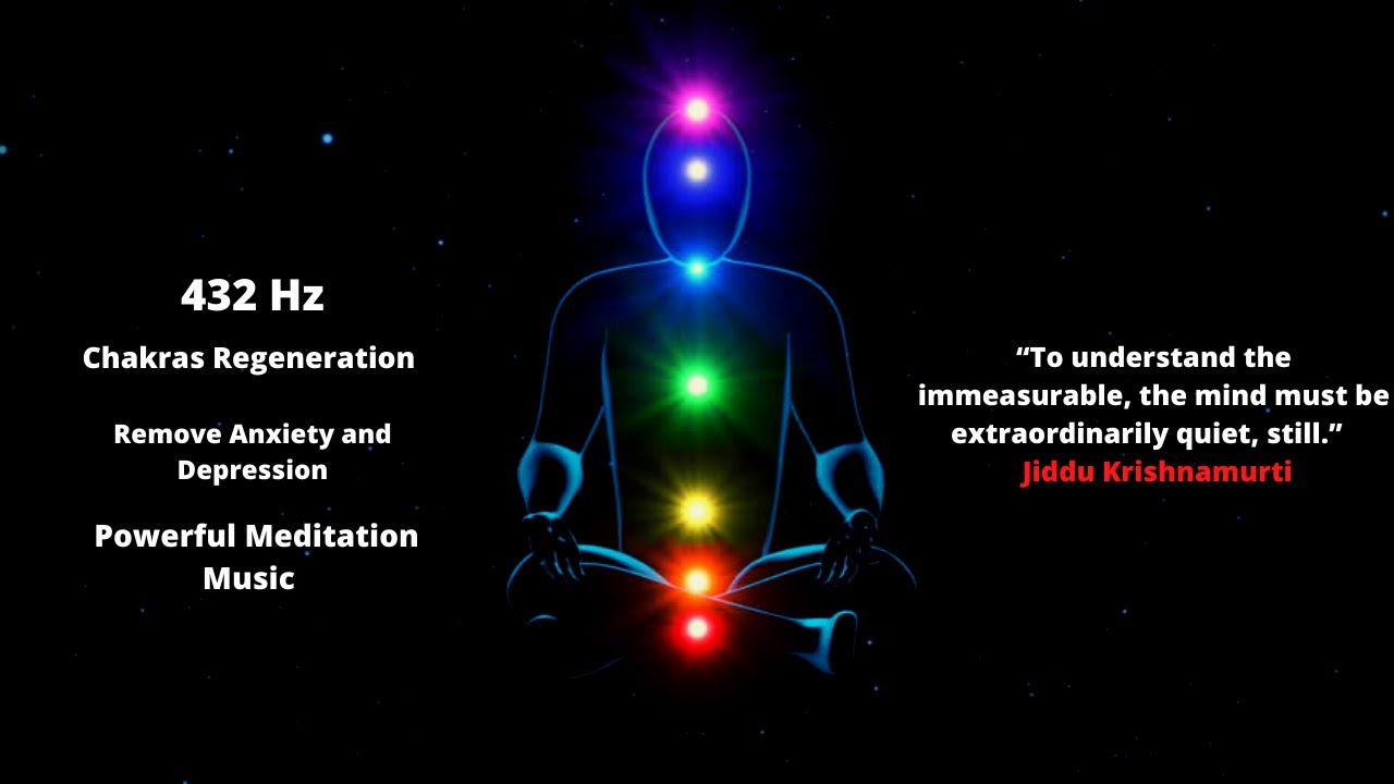 Chakras Regeneration | Remove Anxiety and Depression Forever | Powerful Meditation Music | 432 Hz