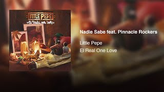 Watch Little Pepe Nadie Sabe feat Pinnacle Rockers video