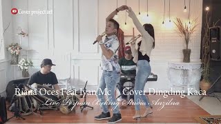 Download Lagu Riana Oces Ft Iyan Mc | Cover Lagu Dingding Kaca | Live Perpom Peresmian Beking Studio