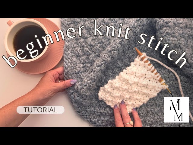 Try This Beginner Knitting Stitch + Throw Pattern (two stitch