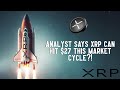 Analyst Says XRP Can Hit $27 This Market Cycle?!