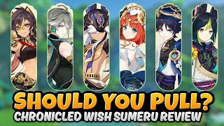 Is It A Waste Of Primogems? Chronicled Wish Sumeru Review