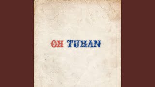 Oh Tuhan
