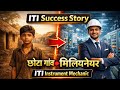 ITI - Industrial Training Institute , Success Story 