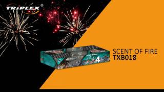 FAJERWERKI TXB018 320S 0.8” BATERIA SCENT OF FIRE F2 TRIPLEX FIREWORKS