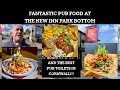 FANTASTIC PUB FOOD AT THE NEW INN PARK BOTTOM (IT’S NEAR REDRUTH!)