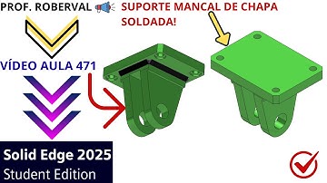 AULA 471- Modelamento do Suporte Mancal de Chapa com Aplicação de Solda no Solid Edge 2025