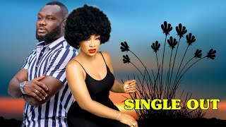 SINGLE OUT {NEWLY RELEASED NOLLYWOOD MOVIE}LATEST TRENDING NOLLYWOOD MOVIE #movies #trending #2024