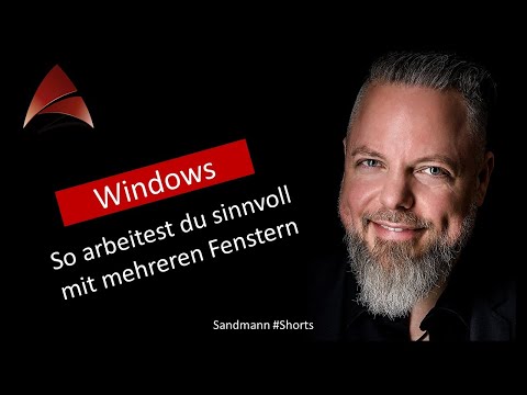 Mehrere Fenster gleichzeitig