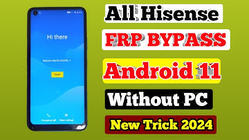 Alle hisense Frp Bypass Android 11 || Google-account verwijderen Nieuwe methode 2024