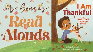 I am Thankful: A Positive Power Story | Read Aloud for Kids