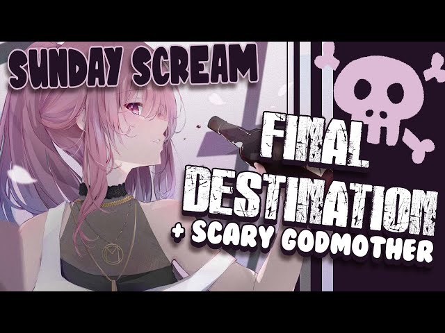 【DOUBLE FEATURE】FINAL DESTINATION & SCARY GODMOTHER - WATCH-A-LONGS! - Sunday Scream #3のサムネイル