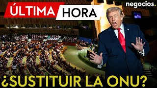 Última Hora Trump Plantea Que Su Junta De Paz Podría Sustituir A La Onu Nunca Han Ayudado