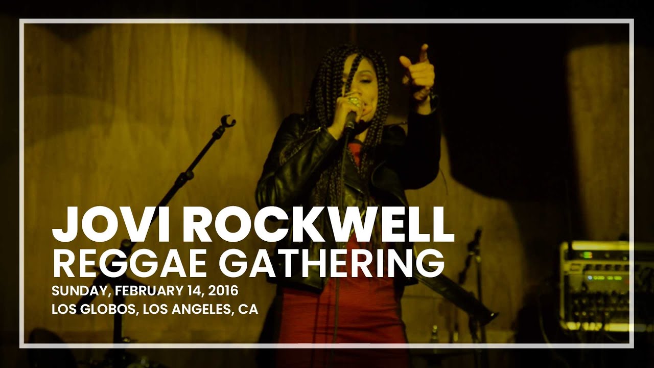 Jovi Rockwell - Reggae Gathering, Los Angeles, CA (2016) - YouTube