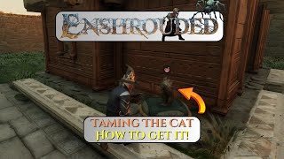 How to Tame the Cat in Enshrouded – Step-by-Step Guide!