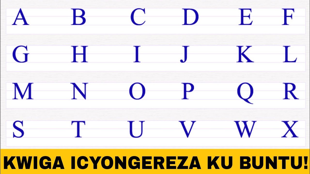 KWIGA ICYONGEREZA KU BUNTU EP1 || English Alphabets!