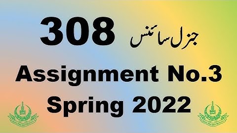 AIOU Code 308 Solved Assignment No.3 Spring 2022