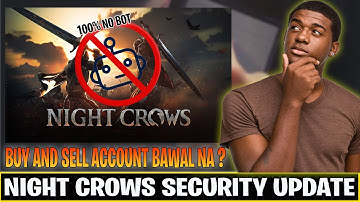 Night Crows - Security update |  Bawal na ba Buy And Sell |Twilio Same Sa Google Authenticator